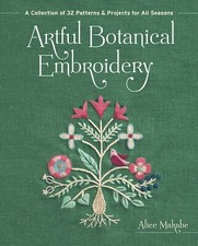 Listing image for Artful Botanical Embroidery A collection of 32 patterns & projects for all se...