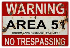 Listing image for AREA 51 GROOM LAKE RESEARCH FACILITY 18" HEAVY DUTY USA MADE METAL ADV SIGN